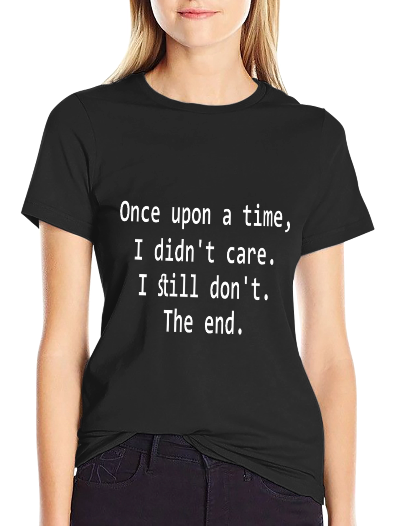Funny I Dont Care Black T-Shirt