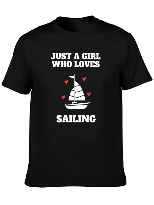 Sailing Lovers Graphic Tee - Just a Girl Who Loves Sailing