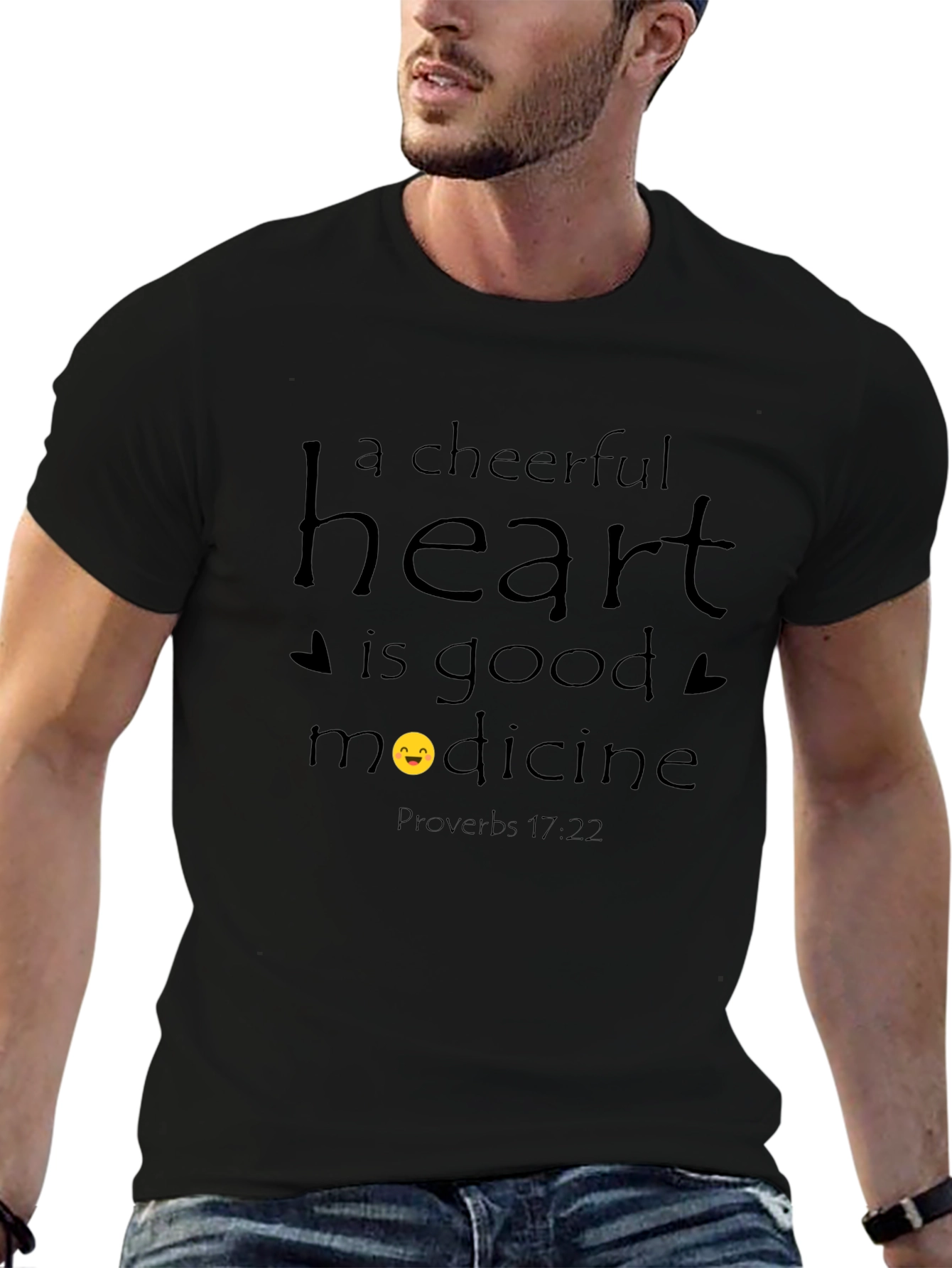Cheerful Heart T-Shirt - Proverbs 17:22