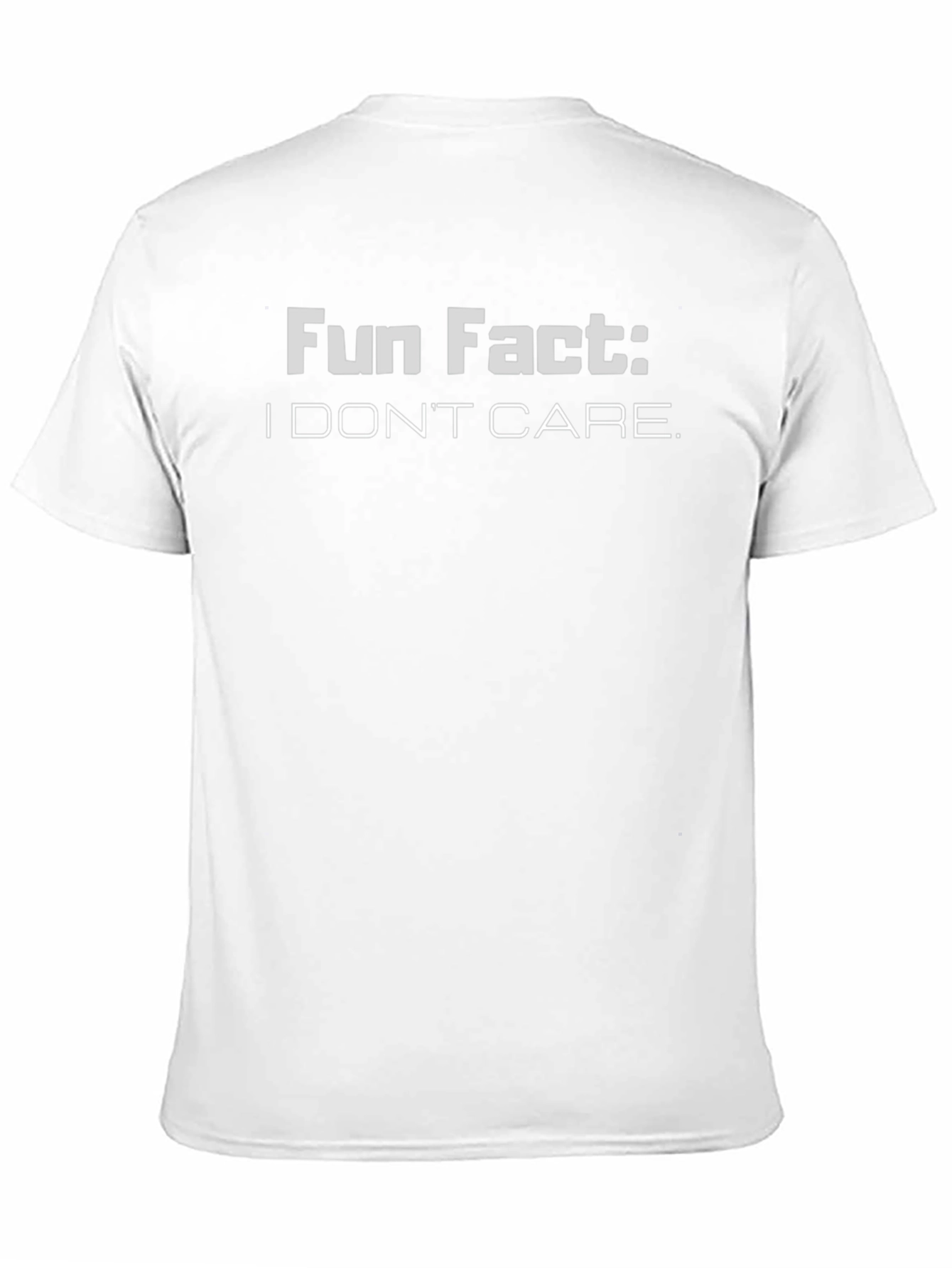 Fun Fact: I Dont Care Graphic T-Shirt
