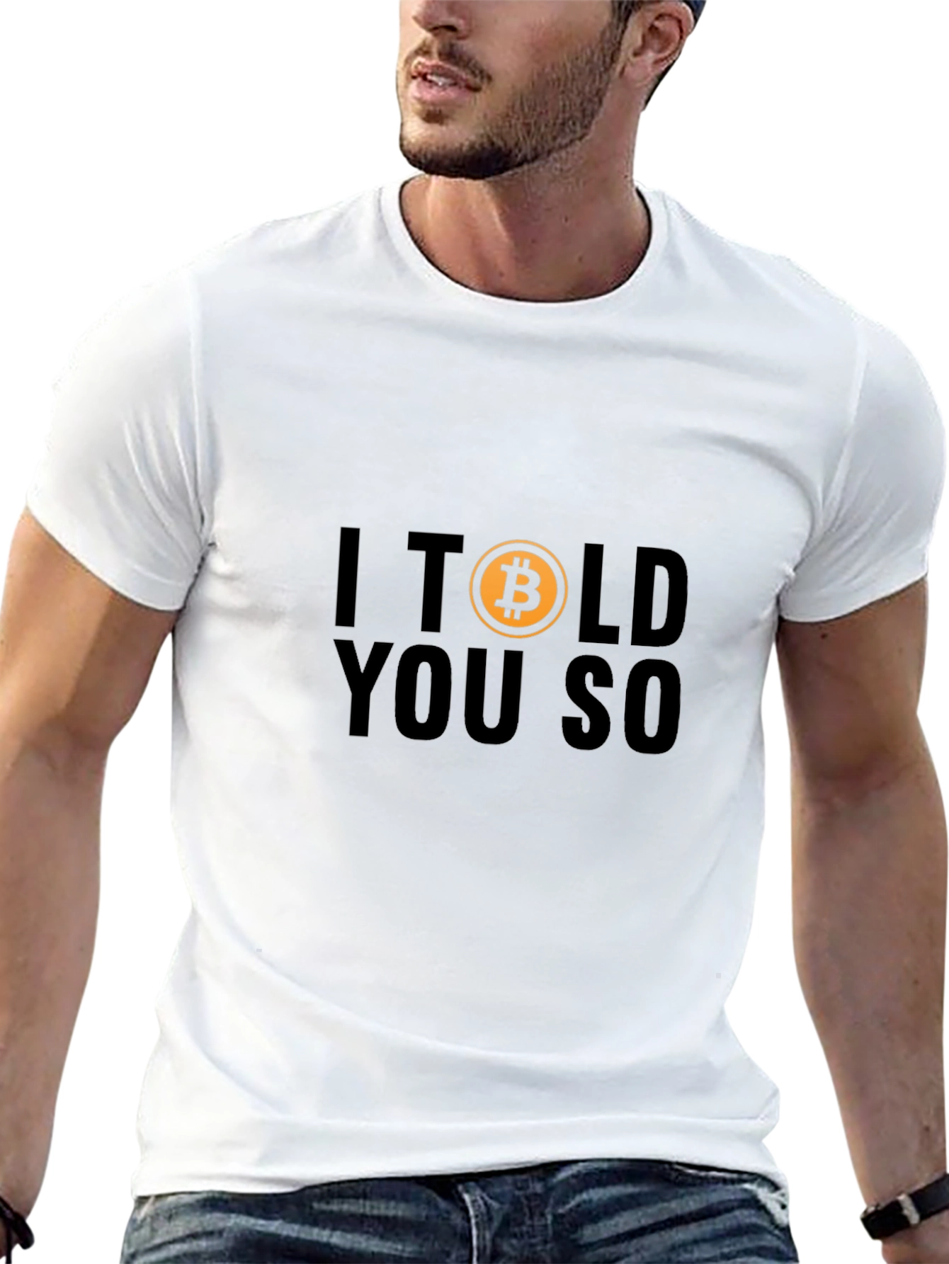 I Told You So - Bitcoin T-Shirt