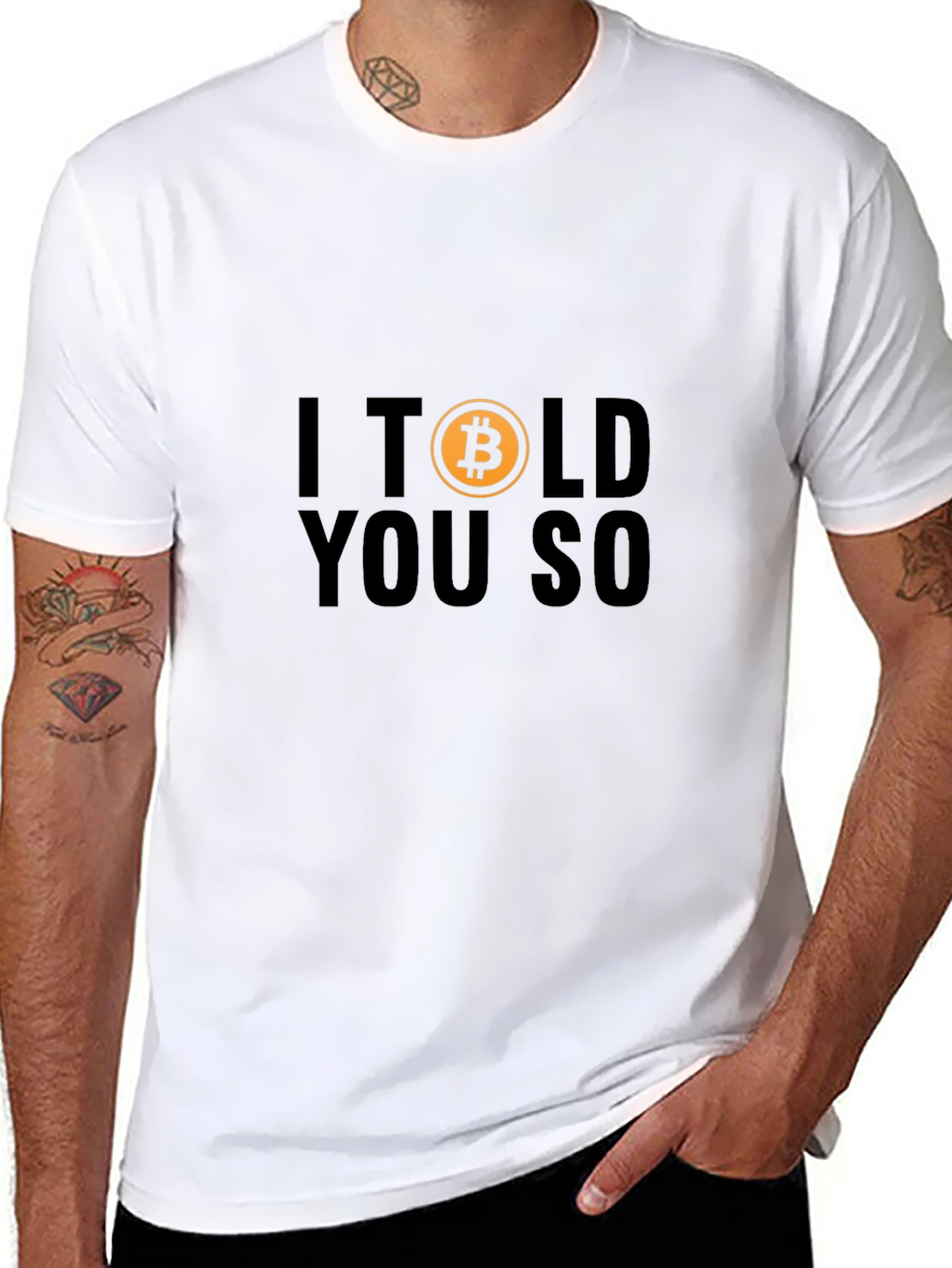 I Told You So - Bitcoin T-Shirt