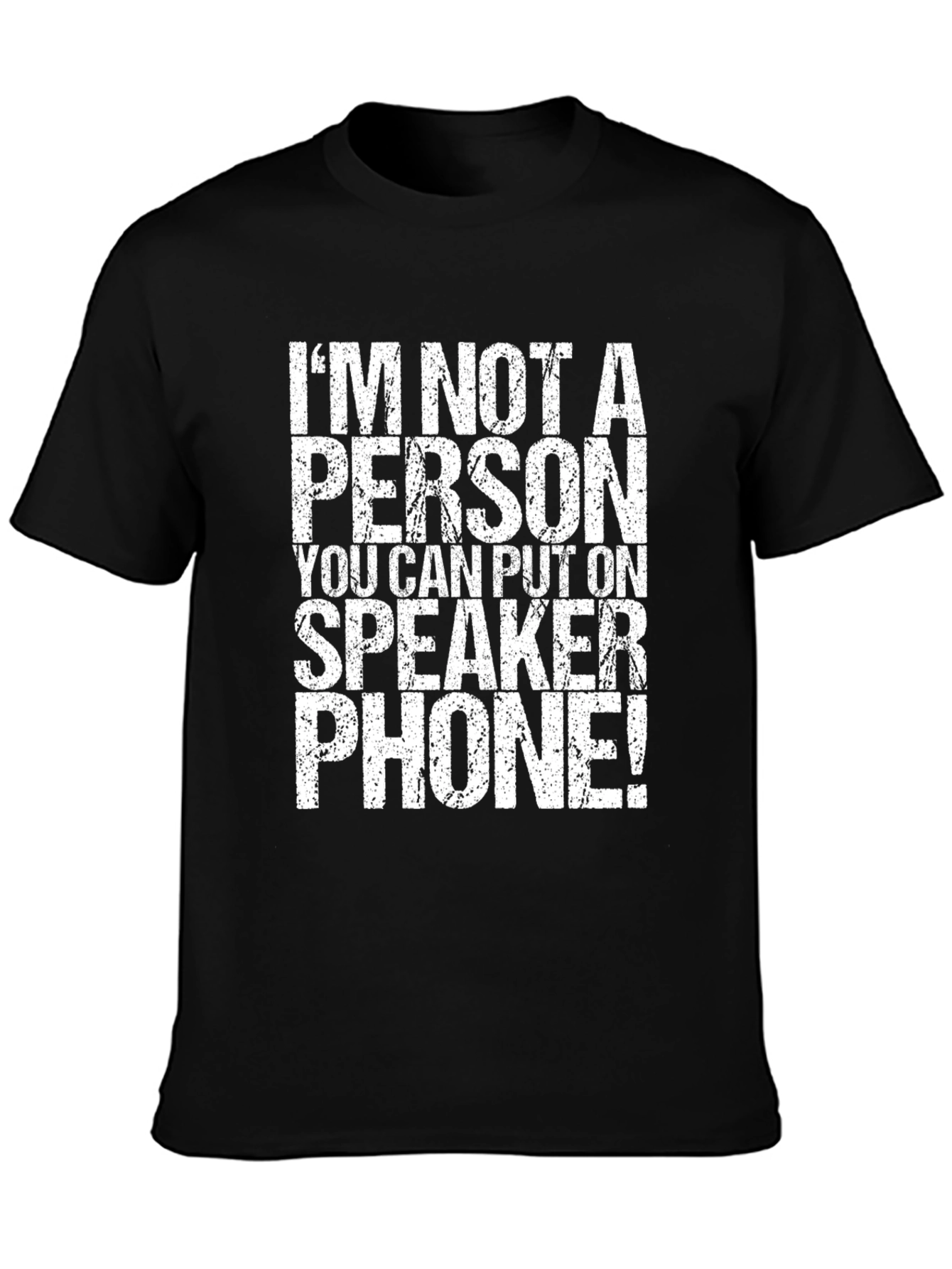 Speaker Phone Sarcastic T-Shirt
