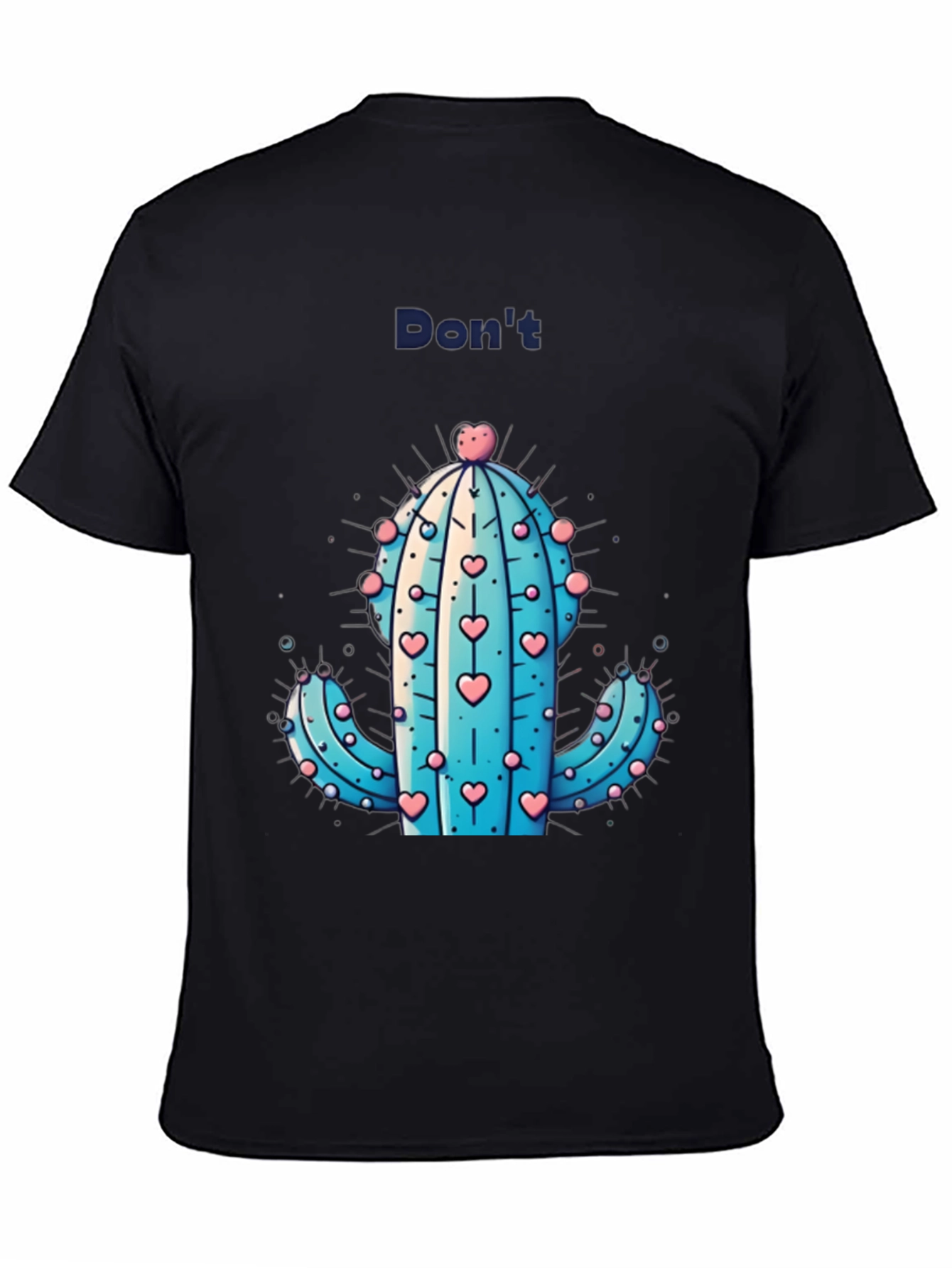 Dont Be a Prick Cactus Graphic Tee