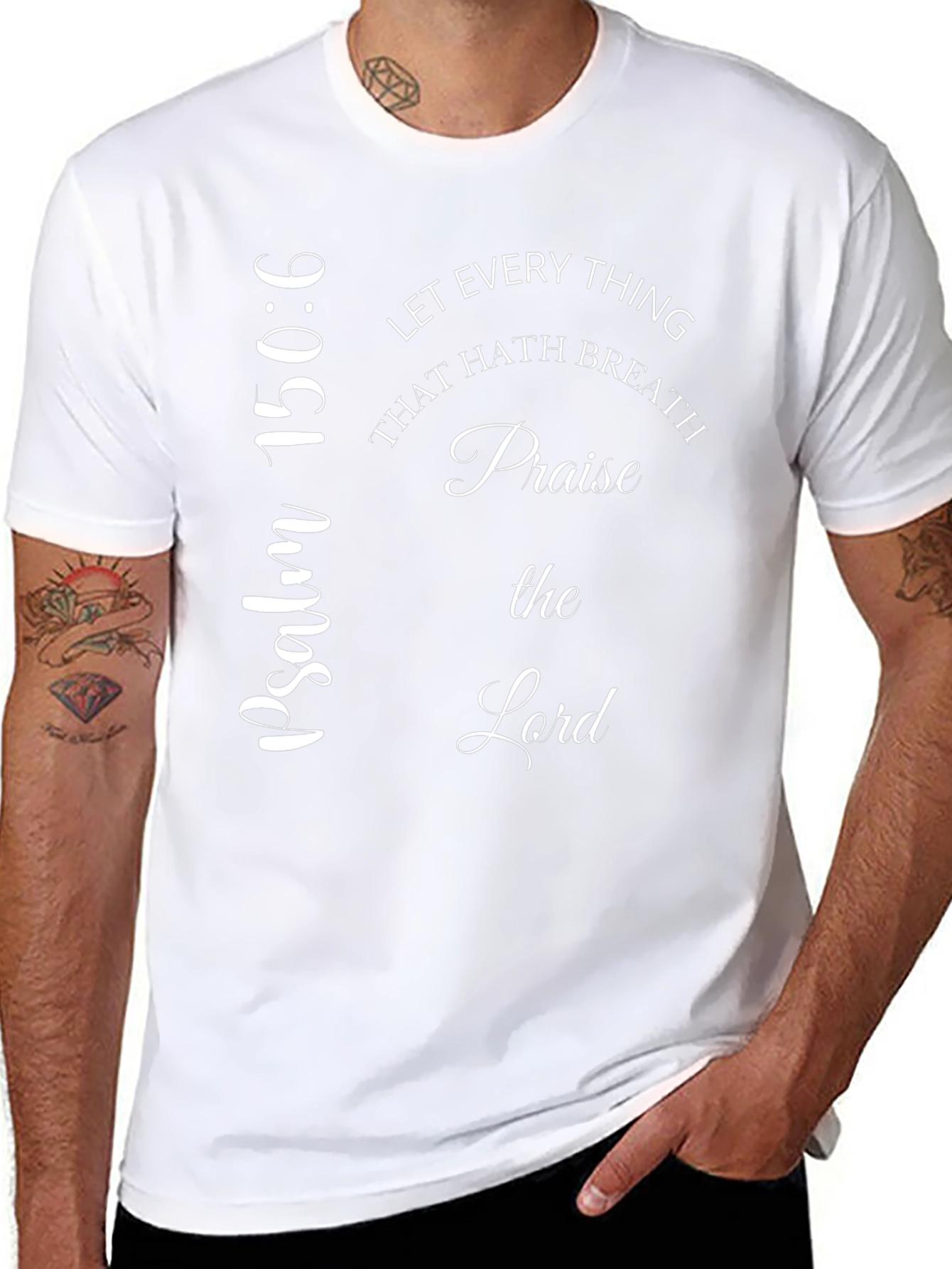 Psalm 150:6 Christian T-Shirt