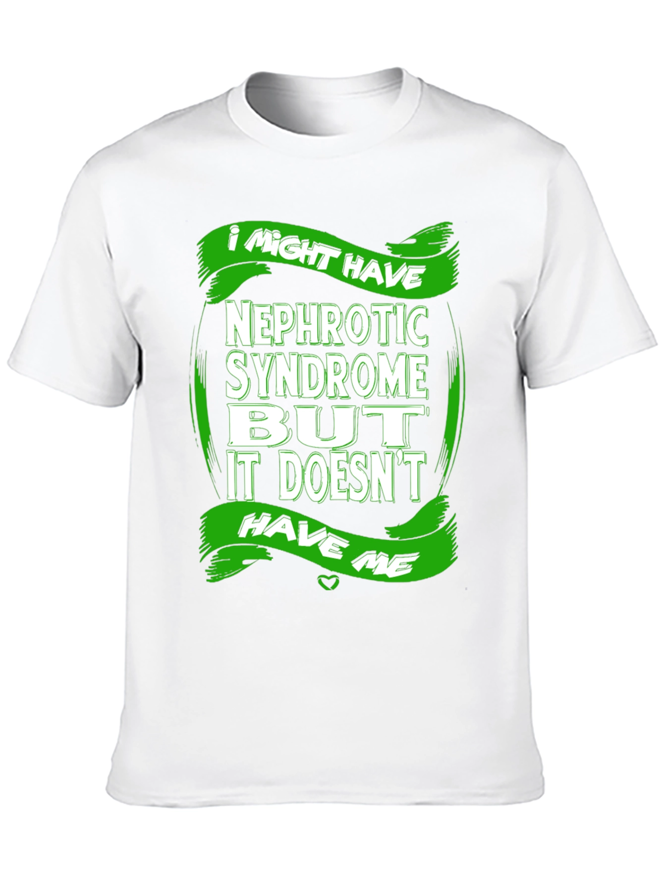 Nephrotic Syndrome Awareness T-Shirt