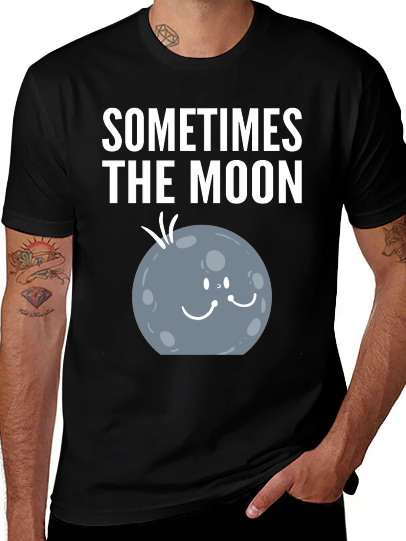 Sometimes the Moon Funny Graphic T-Shirt
