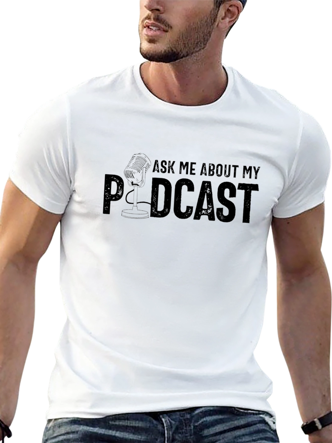 Podcast Fan T-Shirt - Ask Me About My Podcast!