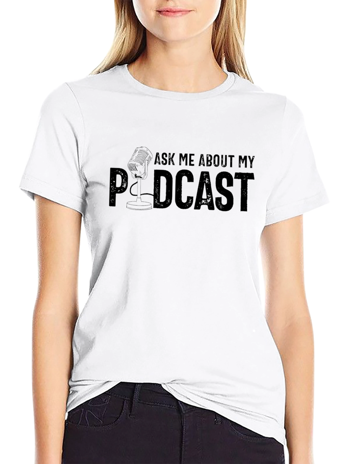 Podcast Fan T-Shirt - Ask Me About My Podcast!
