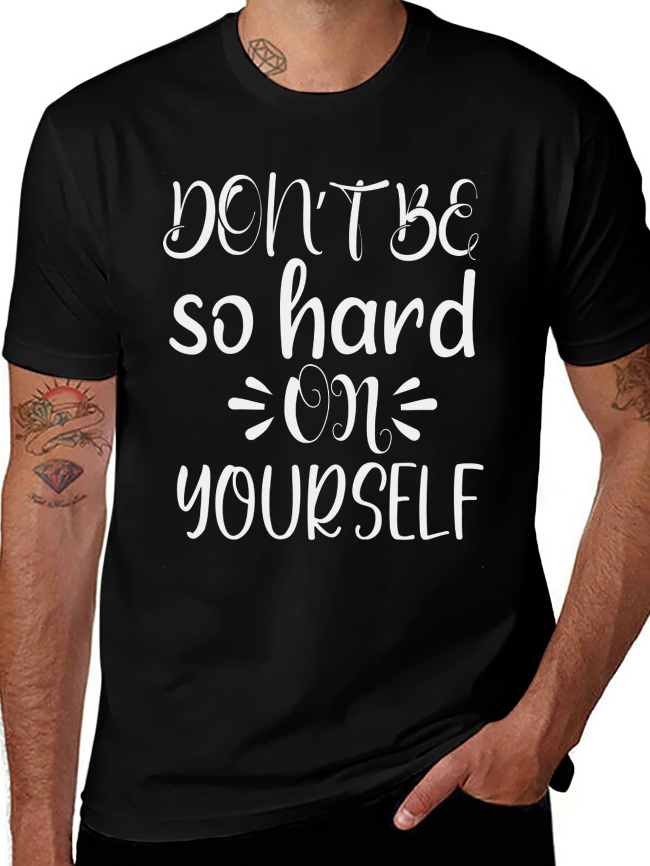 Dont Be So Hard On Yourself Graphic Tee