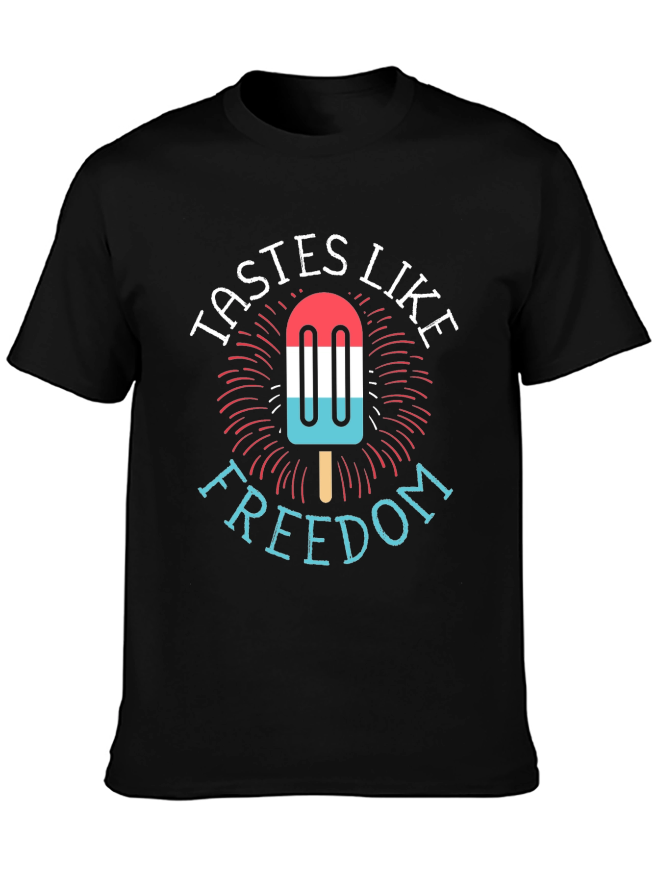 Tastes Like Freedom Patriotic Popsicle T-Shirt