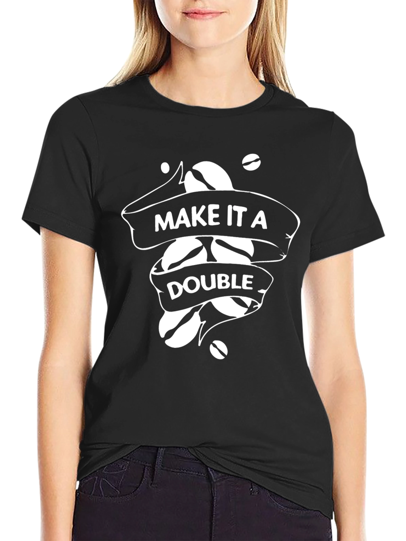 Make It A Double Black Graphic Tee