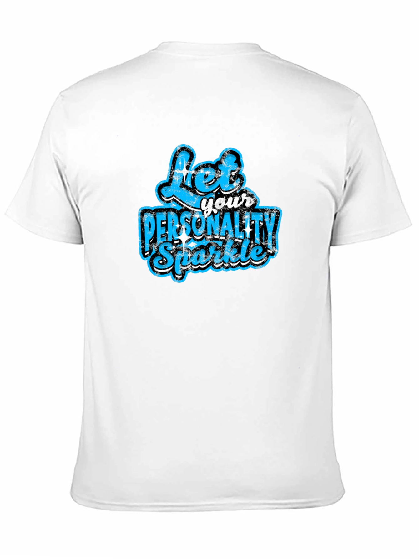 Let Your Personality Sparkle T-Shirt