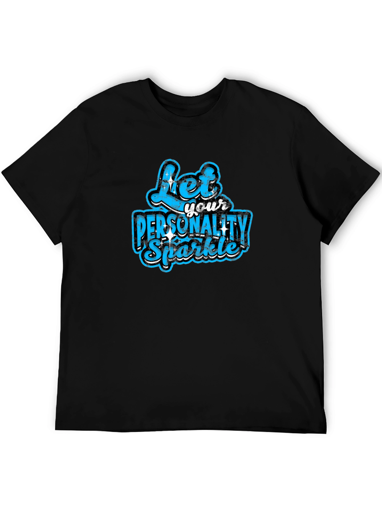 Let Your Personality Sparkle T-Shirt