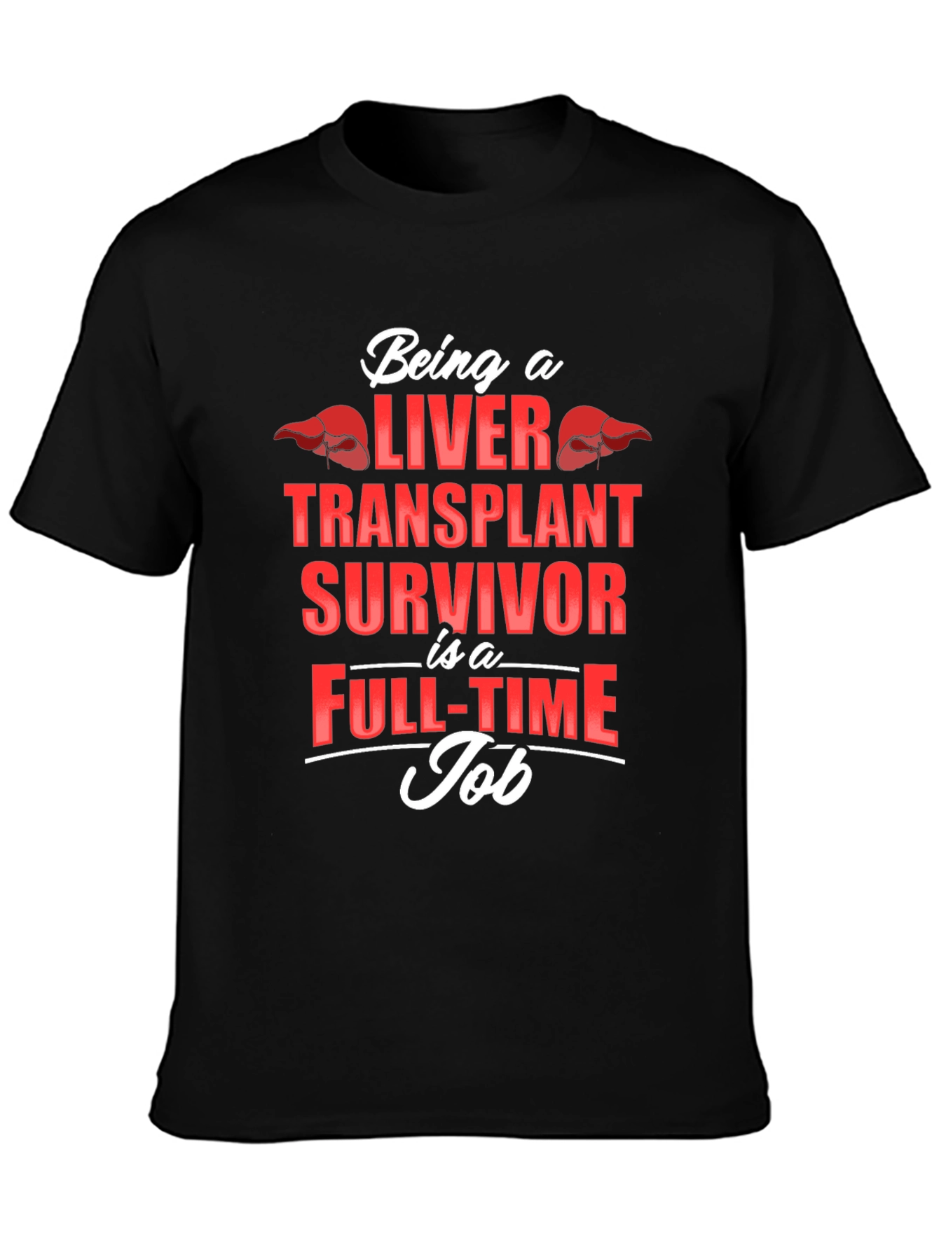 Liver Transplant Survivor T-Shirt