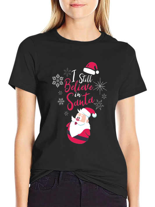 I Still Believe In Santa Graphic Tee