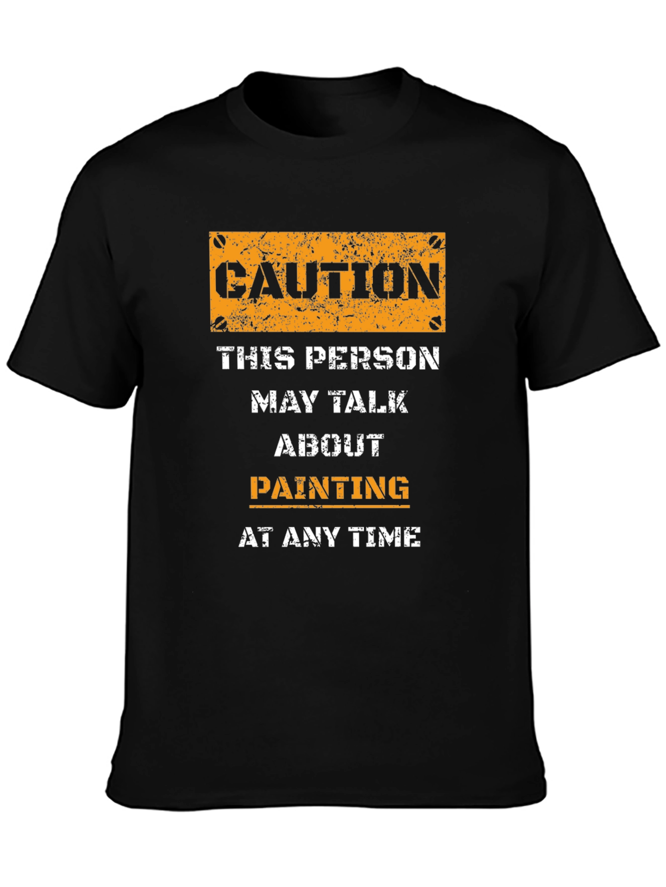 Caution Painting T-Shirt - Funny Hobby Tee