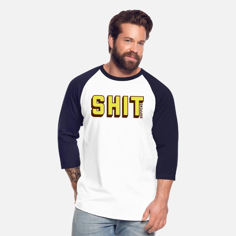Shit happens humor motto