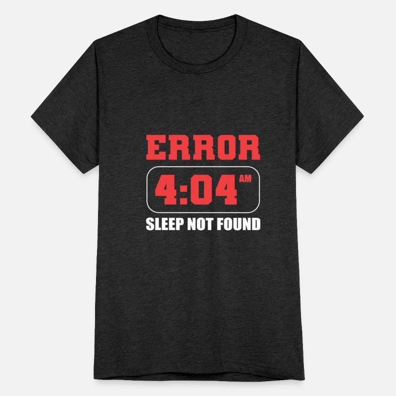 Sleep not Found Exhausted Person Gift