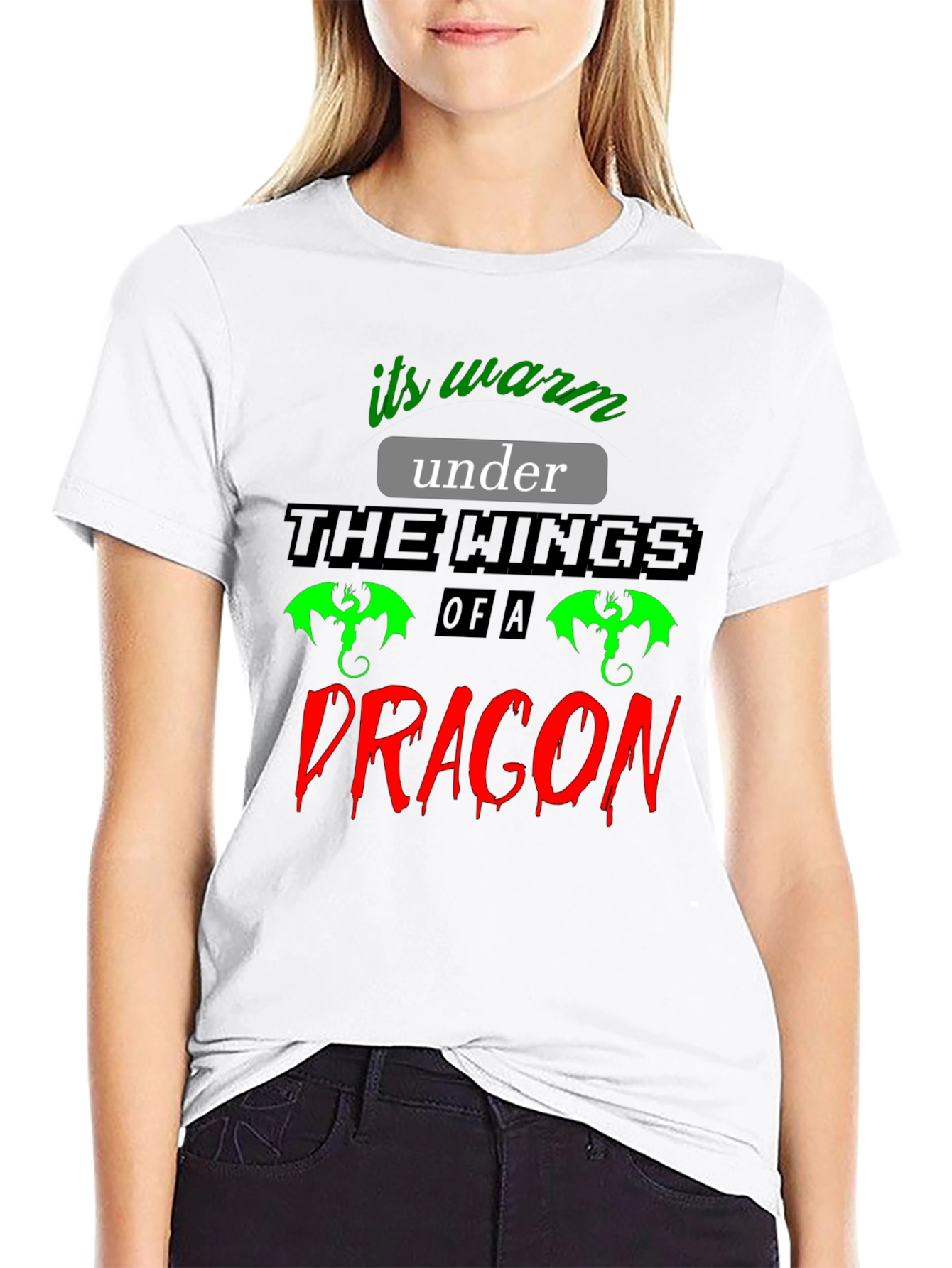 Its Warm Under The Wings Of A Dragon T-Shirt