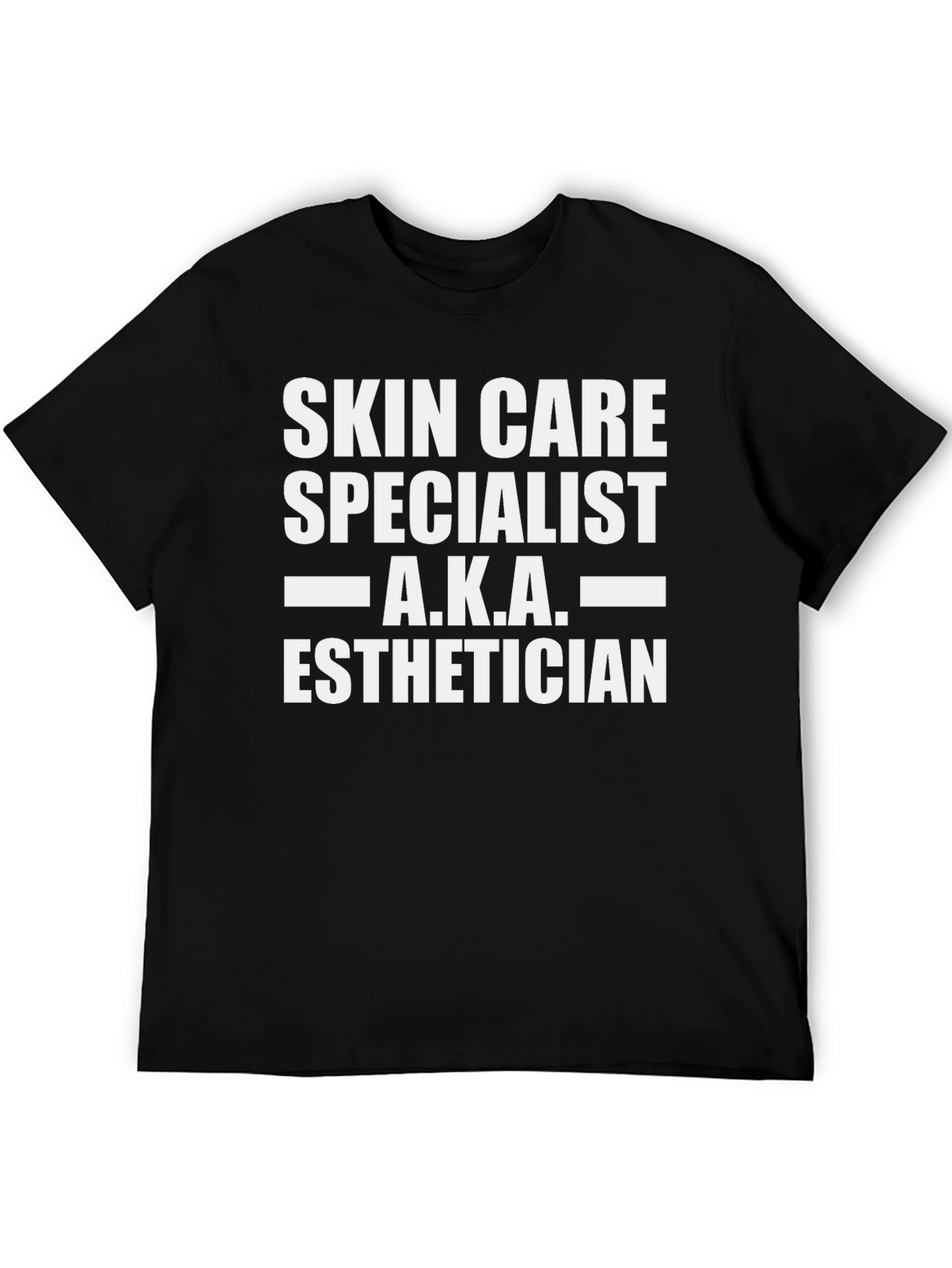 Skin Care Specialist Esthetician T-Shirt
