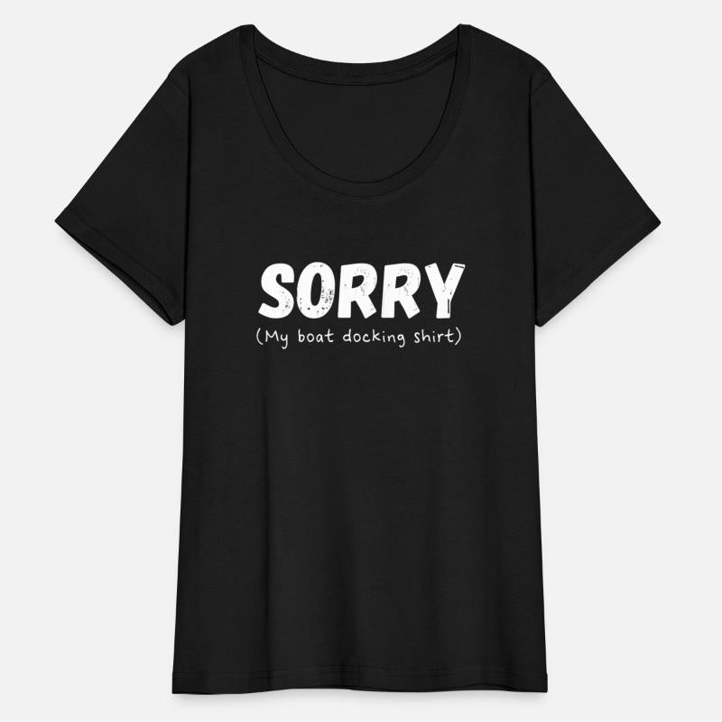 Sorry My Boat Docking