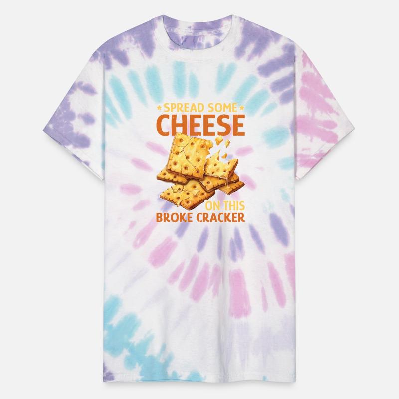 Spread Some Cheese On This Broke Cracker 2