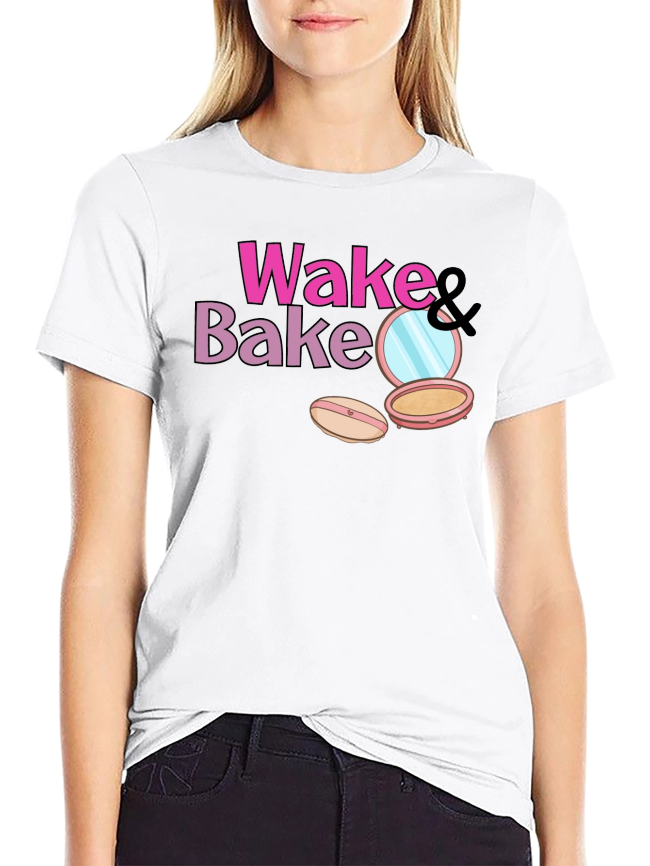 Wake & Bake Makeup T-Shirt - Stylish & Fun