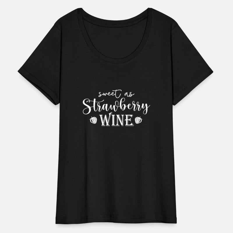 Sweet As Strawberry Wine Smooth As Tennessee Whisk