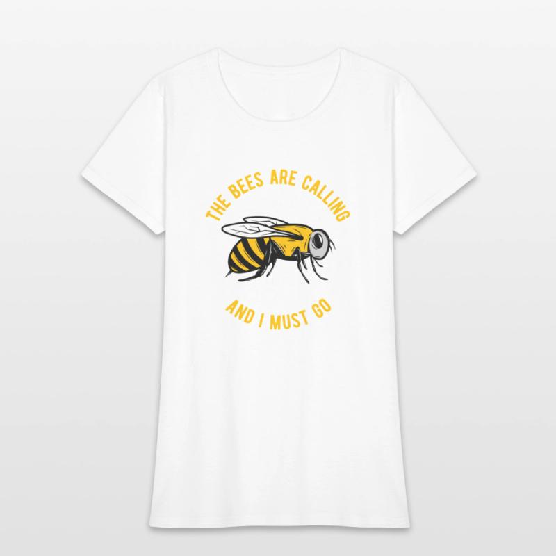 The Bees Are Calling And I Must Go Beekeeper Honey