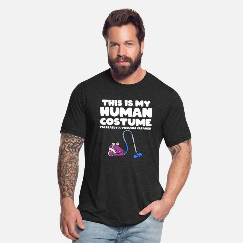 This Is My Human Costume Im Really A Vacuum Cleane