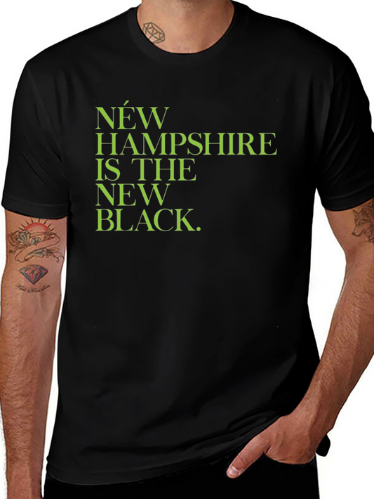 New Hampshire is the New Black T-Shirt