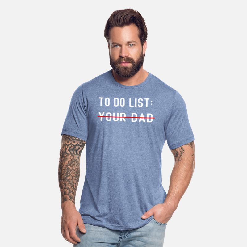 To Do List Your dad