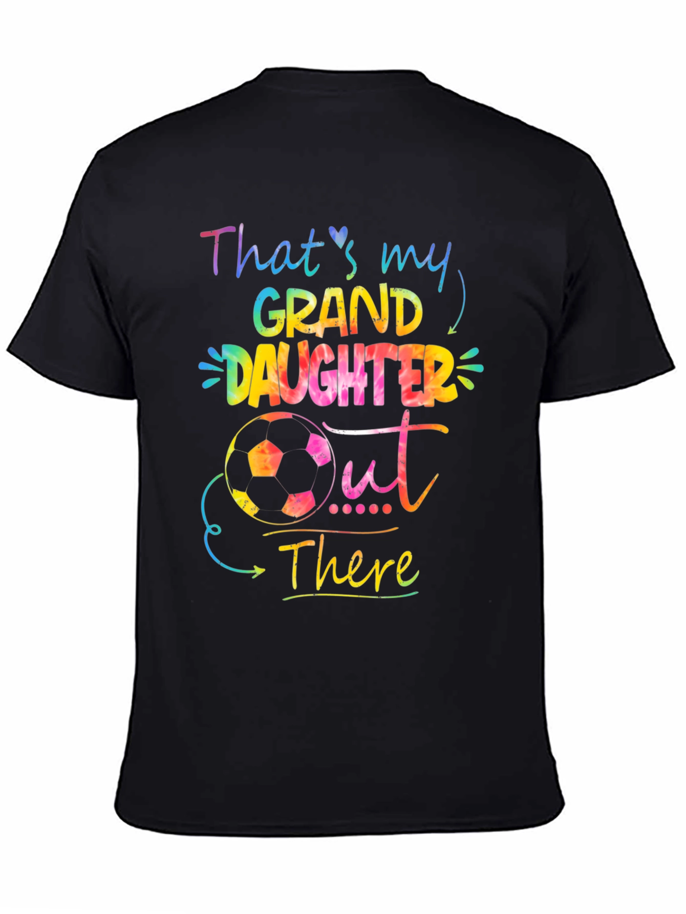 Granddaughter Soccer T-Shirt - Thats My Granddaughter Out There!