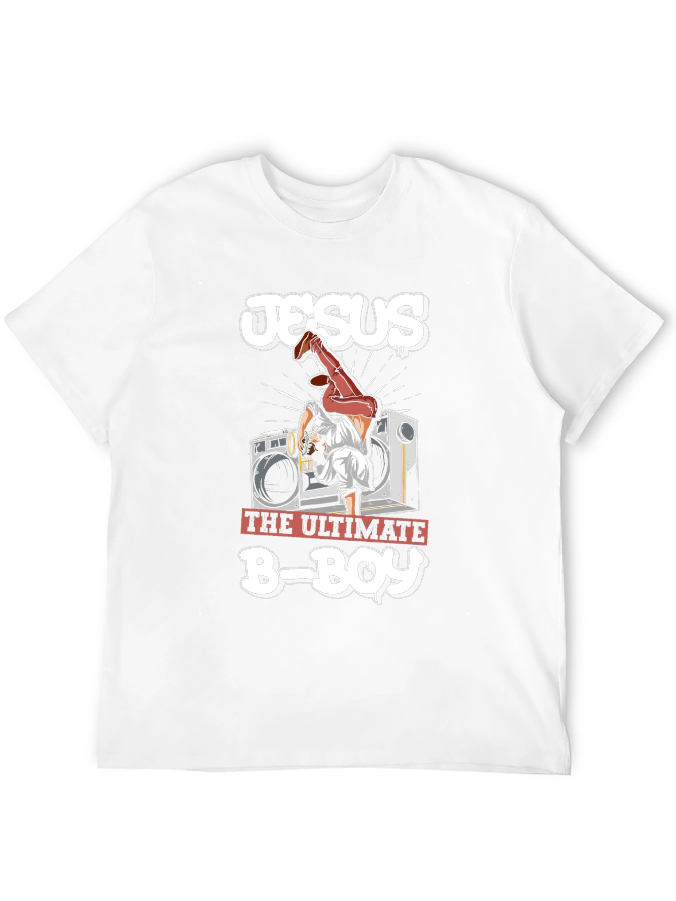 Jesus The Ultimate B-Boy Graphic T-Shirt