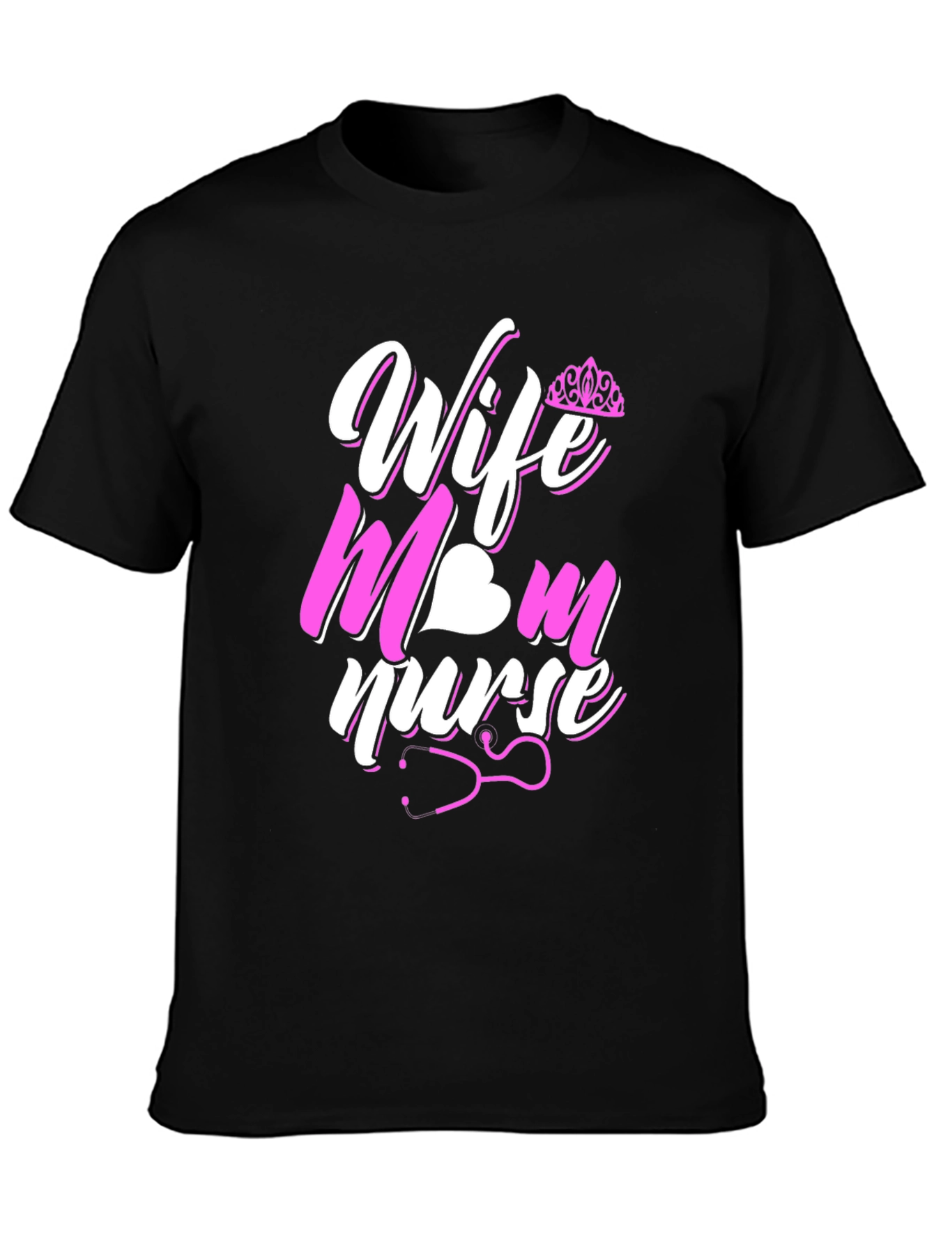 Wife Mom Nurse Graphic T-Shirt