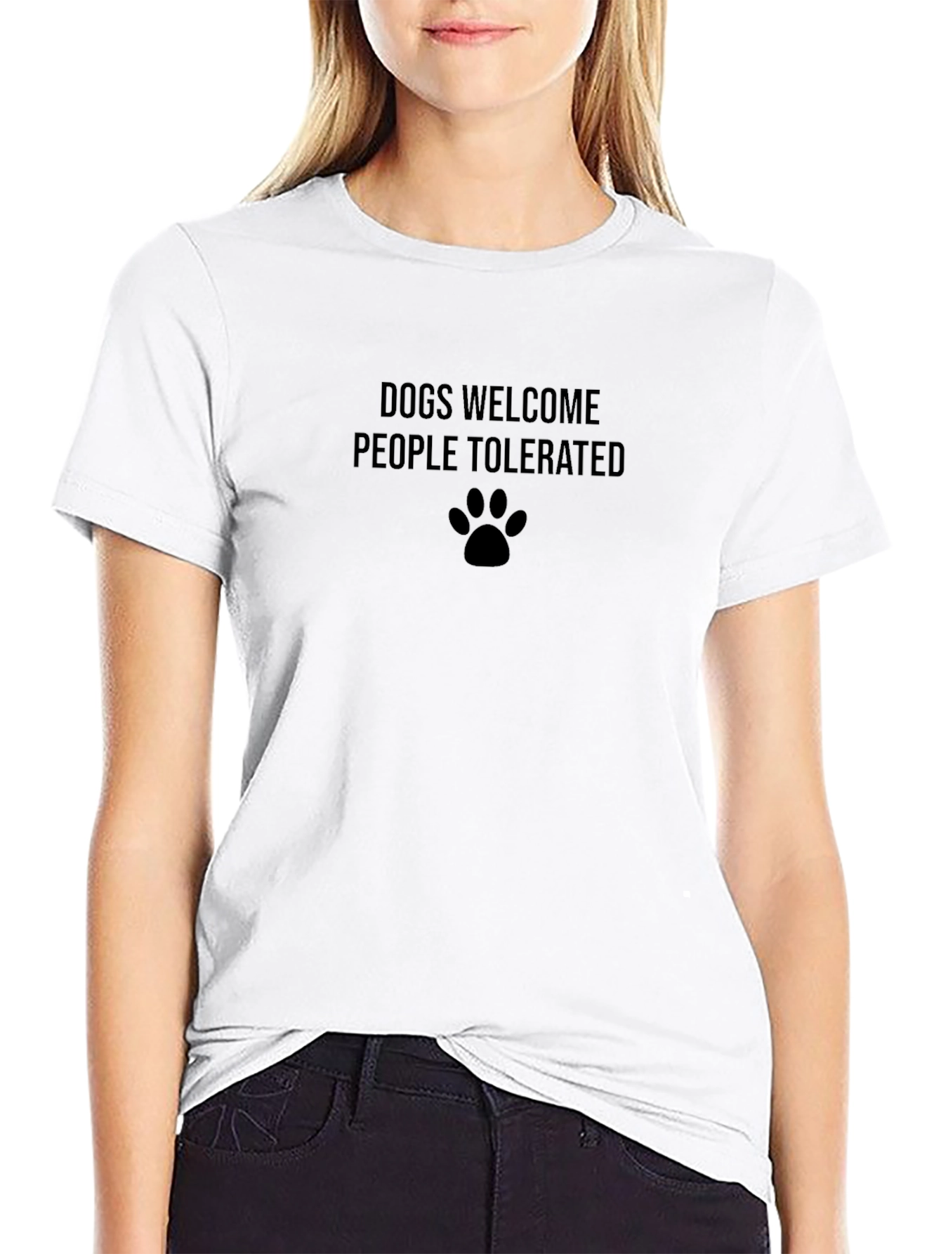 Dogs Welcome People Tolerated T-Shirt