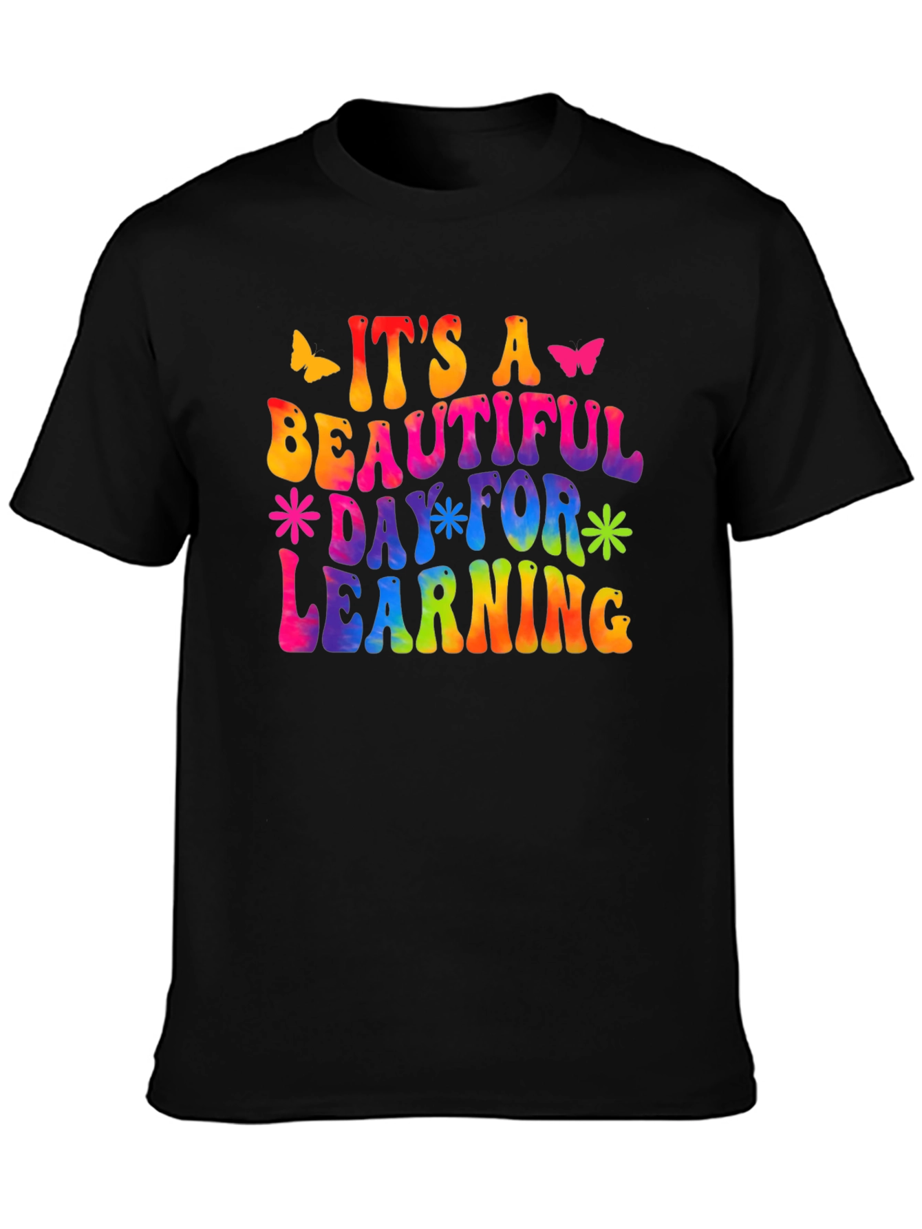 Its a Beautiful Day for Learning T-Shirt