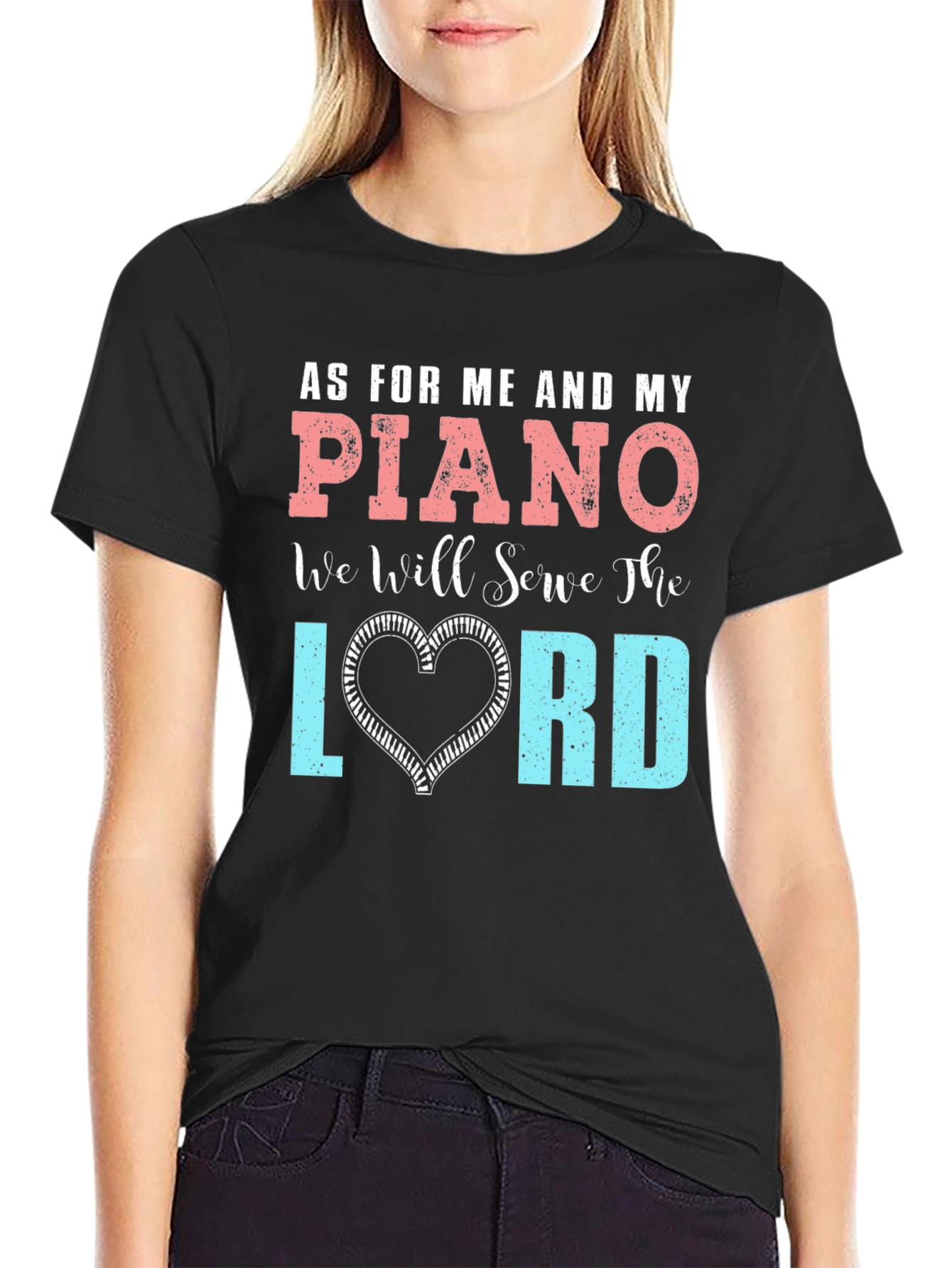 Piano Lord T-Shirt: Serve the Lord
