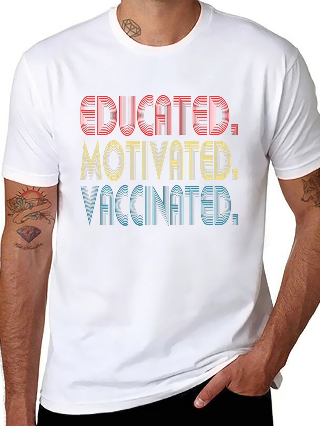 Educated Motivated Vaccinated T-Shirt