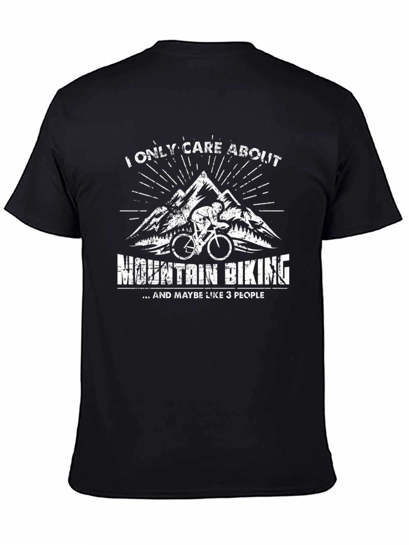 Mountain Biking Graphic Tee - I Only Care About...
