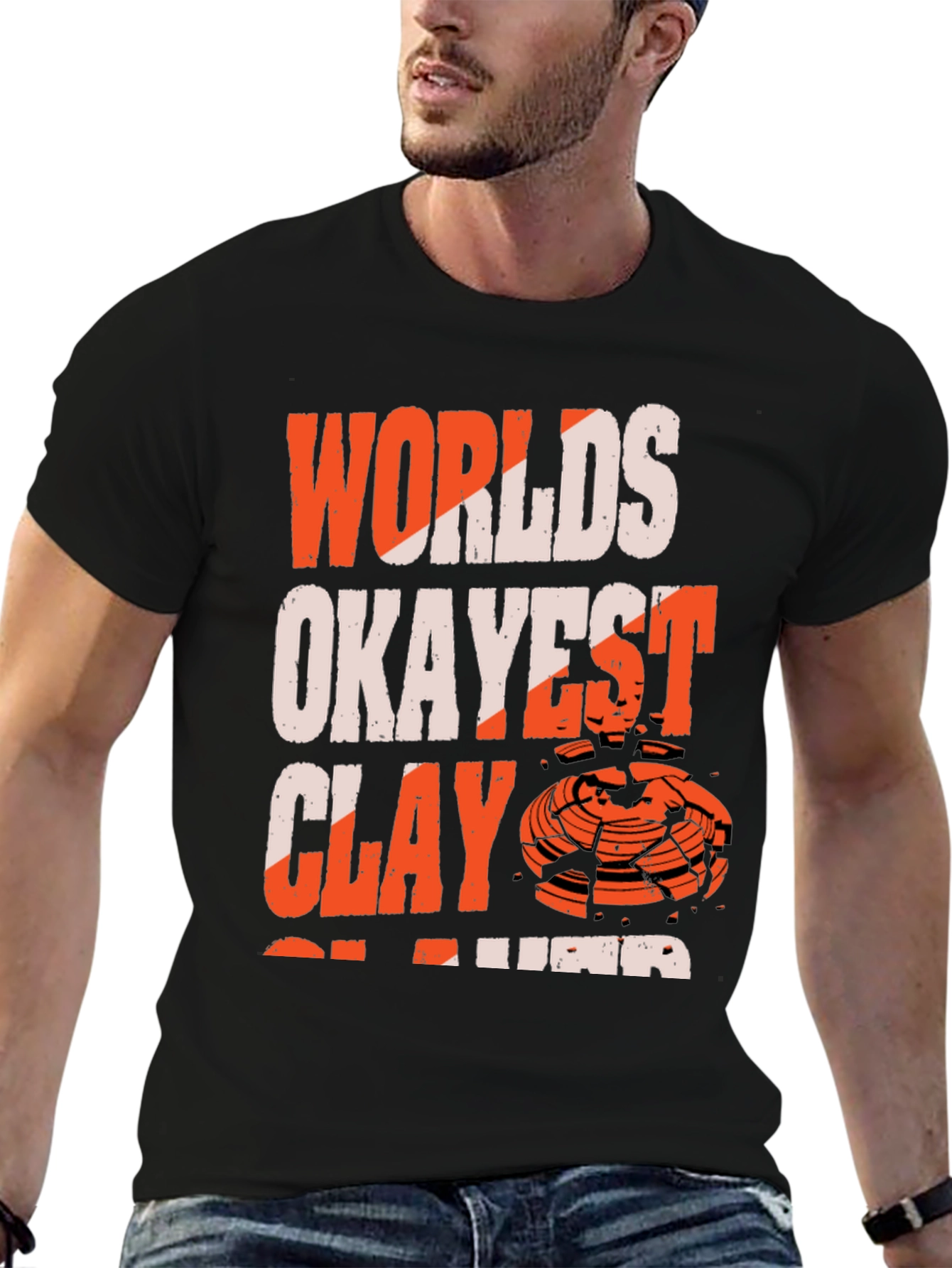 Worlds Okayest Clay Shooter T-Shirt