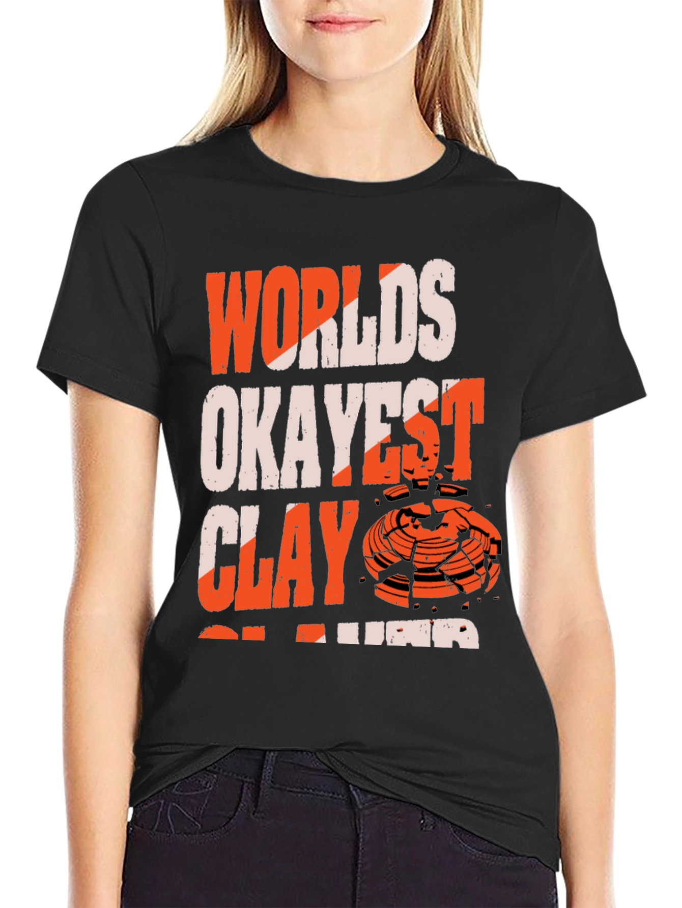 Worlds Okayest Clay Shooter T-Shirt
