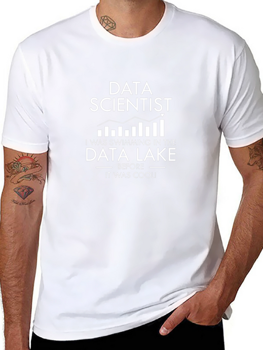 Data Scientist T-Shirt - Data Lake Humor
