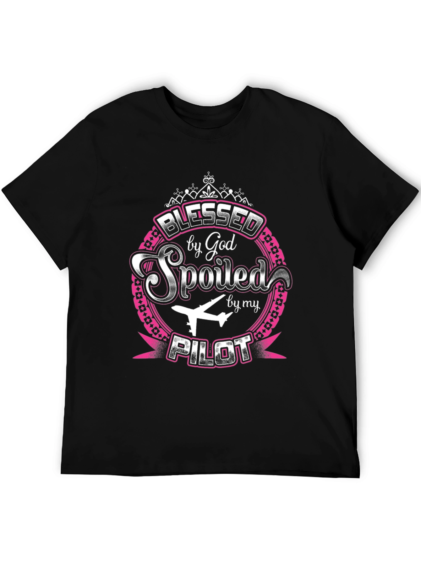 Blessed by God Spoiled by my Pilot T-Shirt