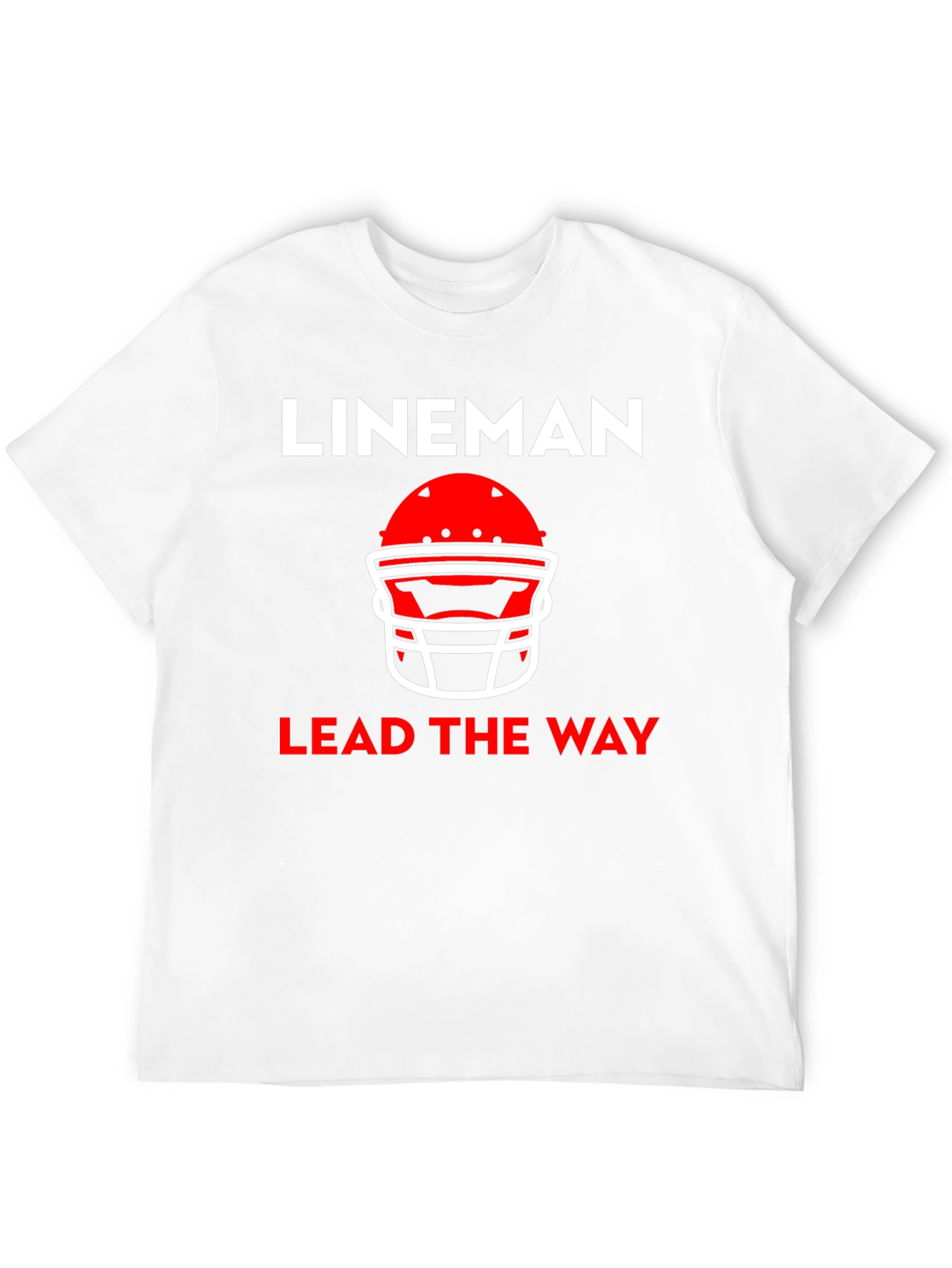 Lineman Lead The Way Football T-Shirt