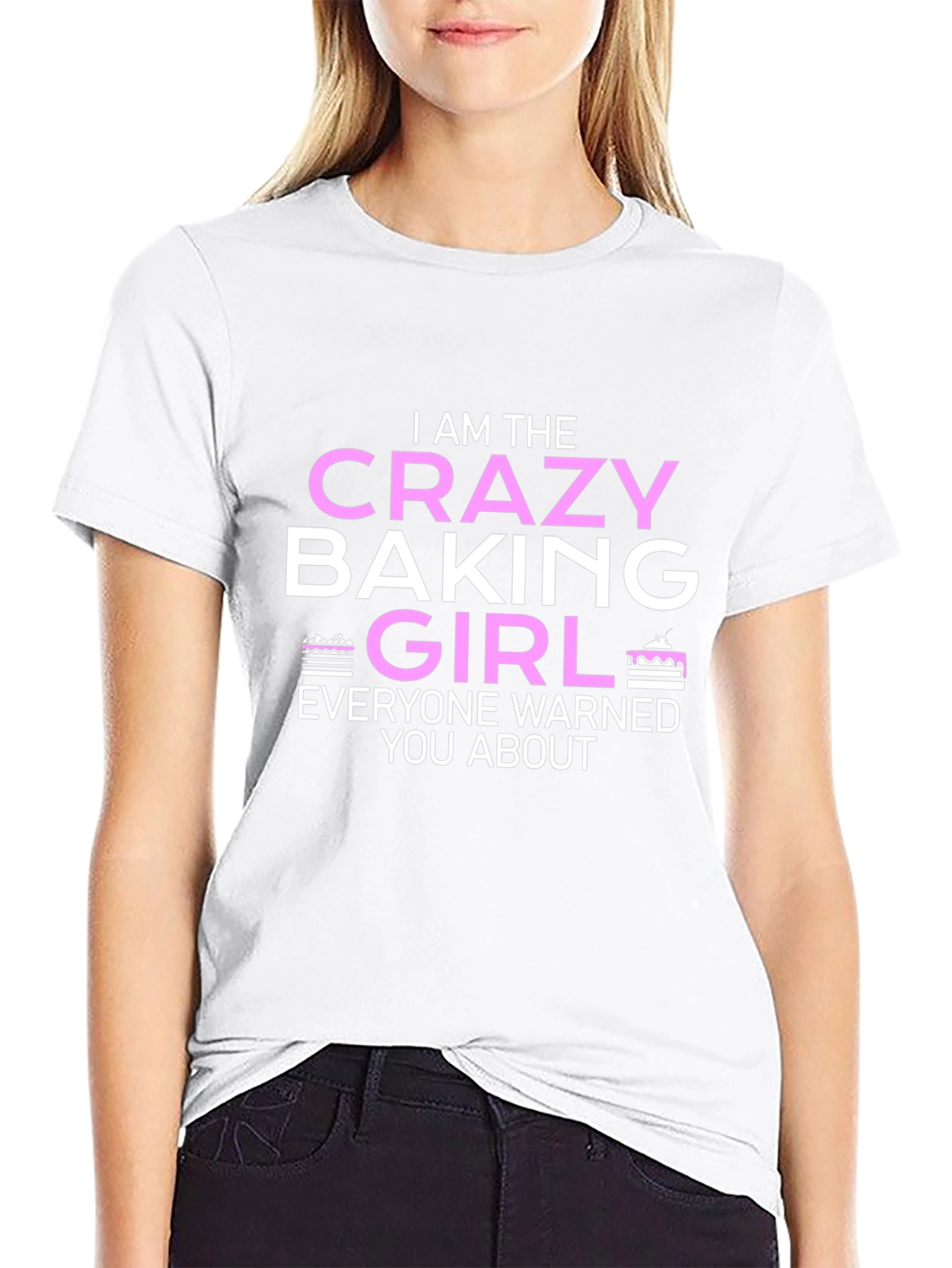 Crazy Baking Girl T-Shirt - Novelty Graphic Tee