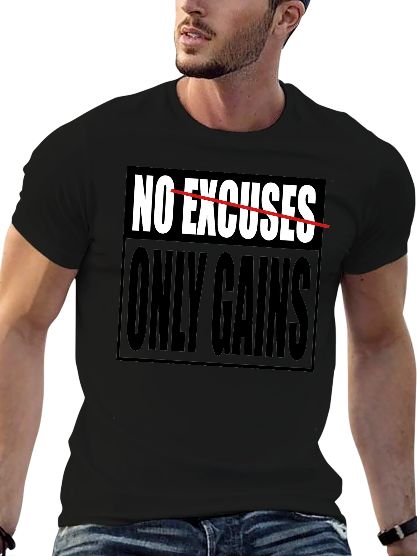No Excuses Only Gains Graphic T-Shirt