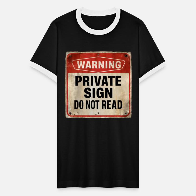 Warning Private Sign Do Not Read Caution Sign