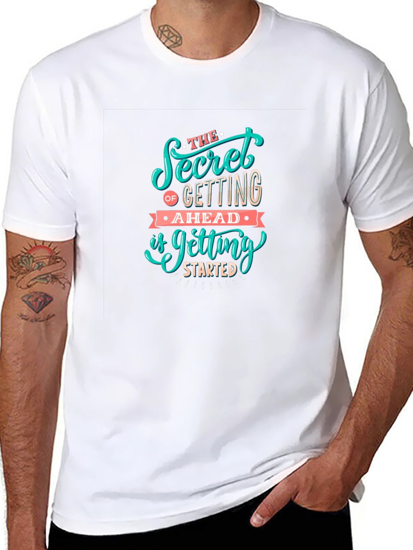 Motivational Graphic Tee: Secret To Getting Ahead